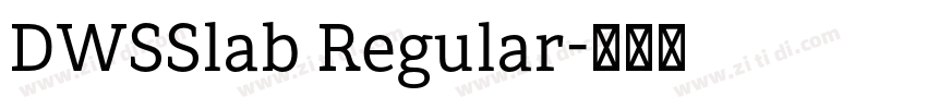 DWSSlab Regular字体转换